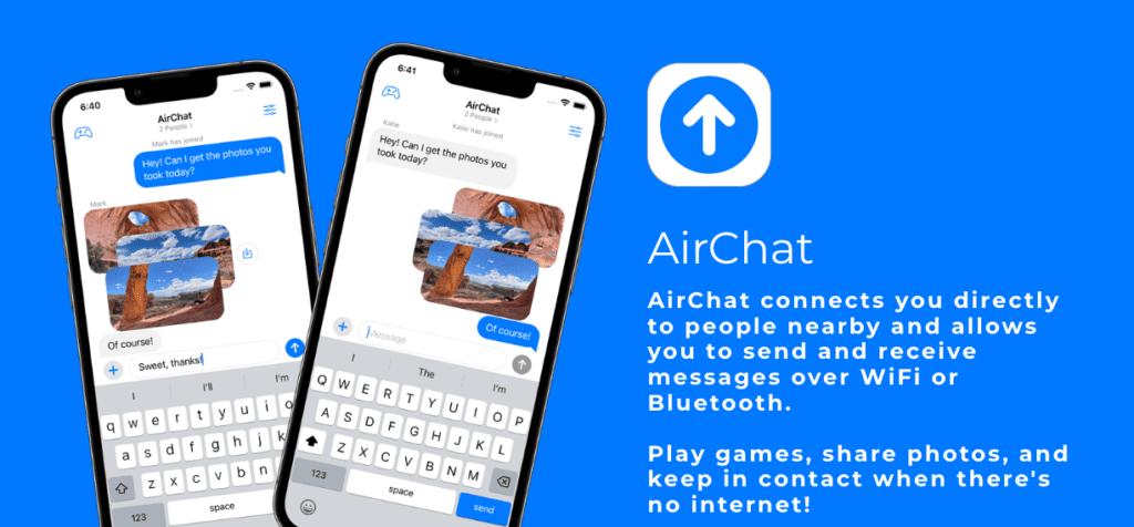 AirChat for iOS — peer-to-peer offline messenger over Bluetooth and Wi-Fi Direct, no accounts required, iOS only